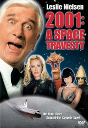 2001 : Une parodie de L'espace - 2001: A Space Travesty