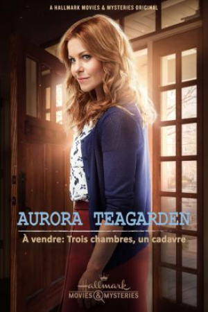 Aurora Teagarden -  vendre: Trois chambres, un cadavre - Three Bedrooms, One Corpse: An Aurora Teagarden Mystery (tv)