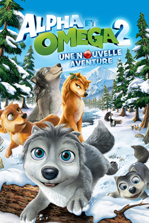 Alpha et Omga 2 : une nouvelle aventure - Alpha and Omega 2 : A Howl-iday Adventure