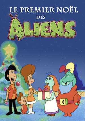 Les Terriens - Premier Nol - Aliens First Christmas (tv)