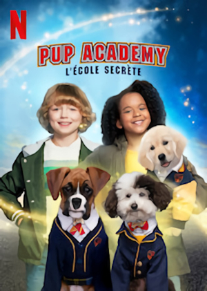 Pup Academy : L'cole Secrte - Pup Academy