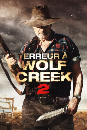 Terreur  Wolf Creek 2 - Wolf Creek 2