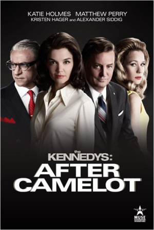Les Kennedy: Aprs Camelot - The Kennedys: After camelot