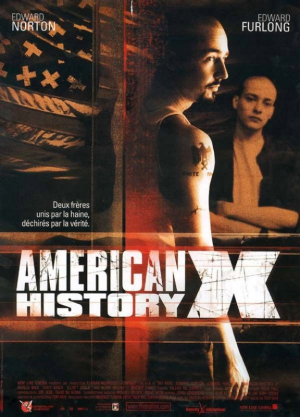 Gnration X-trme - American History X