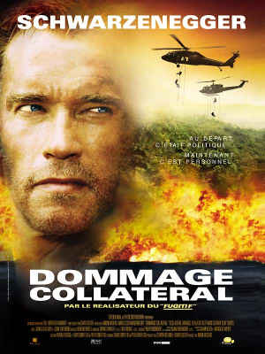 Dommages Collatraux - Collateral Damage
