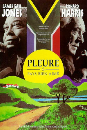 Pleure,  Pays Bien-Aim - Cry, The Beloved Country