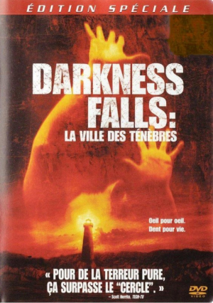 Darkness Falls: La Ville des Tnbres - Darkness Falls