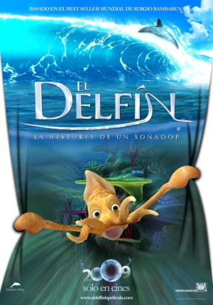 El Delfin: La historia de un soador - El Delfin: La historia de un soador