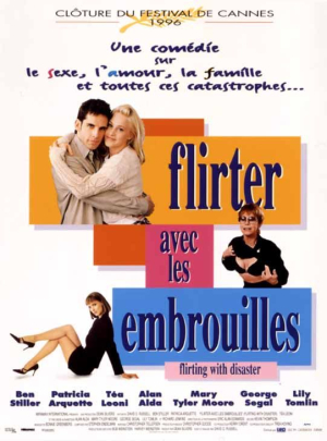 Amour, Flirt et Calamits - Flirting with Disaster