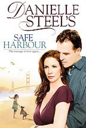 Danielle Steel:  bon port - Safe Harbour (tv)