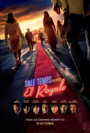 Sale temps  l'Htel El Royale - Bad Times at the El Royale