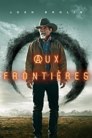Aux frontires - Outer Range