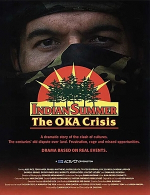 Oka, un t indien - Indian Summer: The Oka Crisis