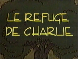 Le refuge de Charlie - Kalles Klttertrd