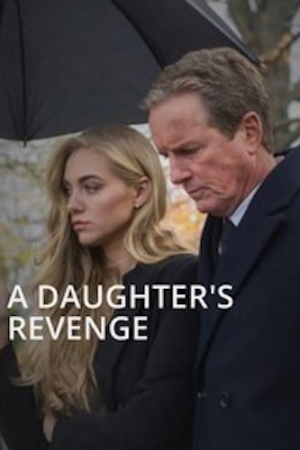 Je vengerai ma mère - A Daughter's Revenge (tv)