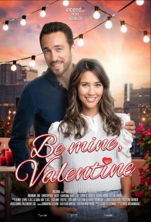 L'amour triomphe toujours - Be Mine, Valentine (tv)