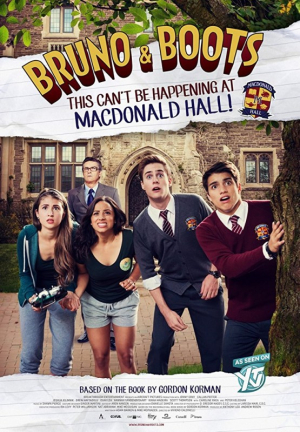  - Bruno and Boots : This Can't Be Happening at Macdonald Hall (tv)