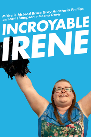 Incroyable Irene - Don't Talk to Irene