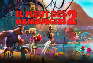 Il pleut des hamburgers 2 - Cloudy with a Chance of Meatballs 2