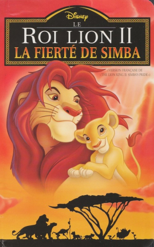 Le Roi Lion 2: La Fiert de Simba - The Lion King 2: Simba's Pride (v)