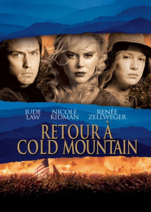 Retour à Cold Mountain - Cold Mountain