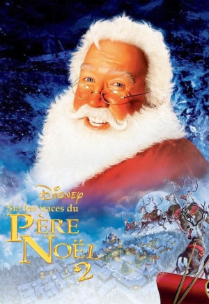 Sur les Traces du Pre Nol 2 - The Santa Clause 2