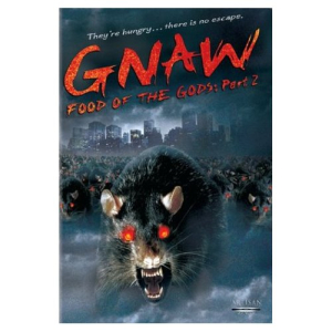 Soudain les monstres 2 - Gnaw, Food of The Gods: Part 2