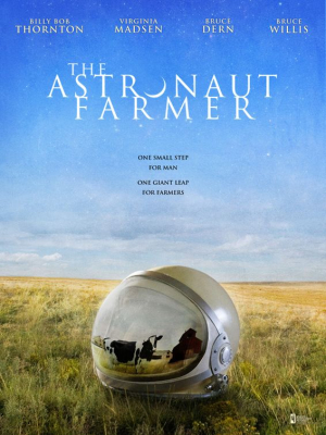 Le Fermier Astronaute - The Astronaut Farmer